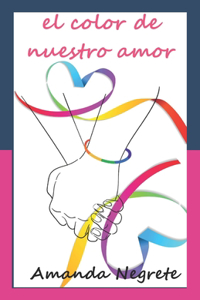 El Color de Nuestro Amor