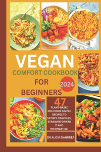 Vegan comfort cookbook for beginners