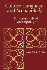Culture, Language, and Archaeology