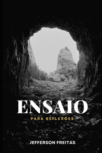 Ensaio para Reflexões