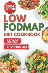 Low-Fodmap Diet Cookbook