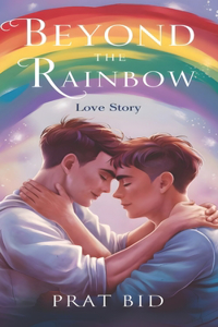 Beyond the Rainbow