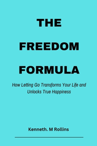 The Freedom Formula