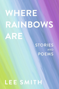 Where Rainbows Are