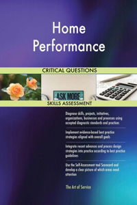 Home Performance Critical Questions Skills Assessment