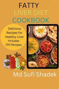 Fatty Liver Diet Cookbook