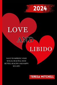 Love & Libido