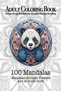 Adult Coloring Book, 100 Mandalas