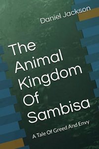 Animal Kingdom Of Sambisa