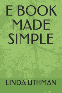 E Book Made Simple
