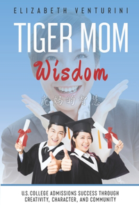 Tiger Mom Wisdom