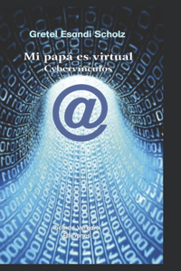 Mi papá es virtual