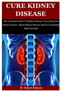 Cure Kidney Disease