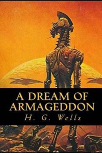 A Dream of Armageddon Illustrated