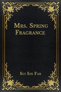 Mrs. Spring Fragrance