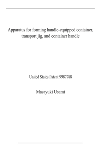 Apparatus for forming handle-equipped container, transport jig, and container handle