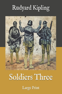 Soldiers Three