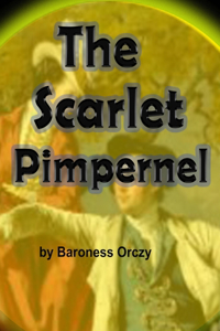 The Scarlet Pimpernel