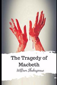 The Tragedy of Macbeth