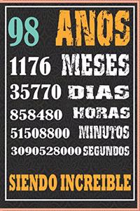 98 Años Siendo Increible