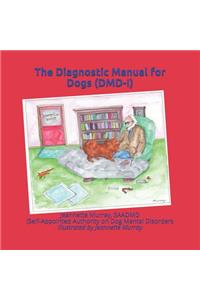 The Diagnostic Manual for Dogs (DMD-I)