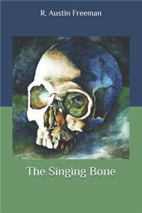 The Singing Bone