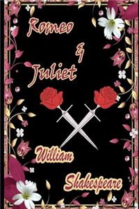 Romeo and Juliet (The Annotated Edition & Complete Unabridged Guide) 