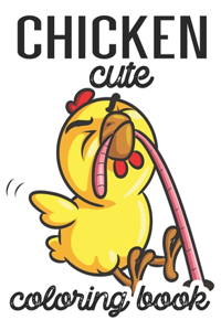 Chicken Cute Coloring Book