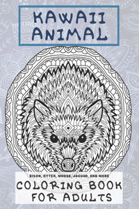 Kawaii Animal - Coloring Book - Bison, Otter, Mouse, Jaguar, and more
