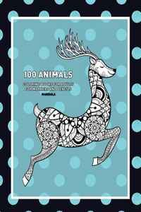 Mandala Coloring Books for Adults for Markers and Pencils - 100 Animals