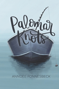 Palomar Knots