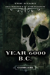 Year 6000 B.C.