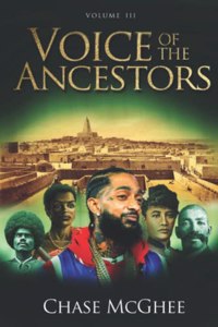 Voice of the Ancestors Volume III