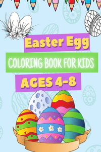 Easter Egg Coloring Book for Kids Ages 4-8