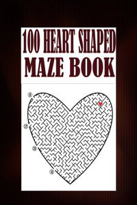 100 Heart Shaped Maze Book