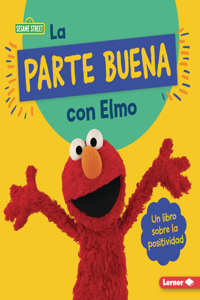 La parte buena con Elmo (Looking on the Bright Side with Elmo)