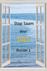 Stap Saam Deur 2021 - Bundel 1