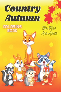 Country Autumn Coloring Book for kids and adults