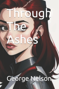 Through The Ashes