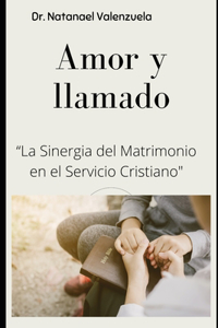 Amor Y Llamado