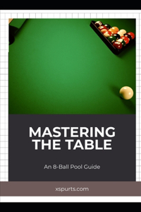 Mastering the Table