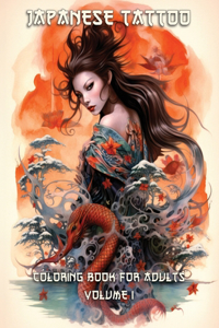 Japanese Tattoo Coloring Book for Adults