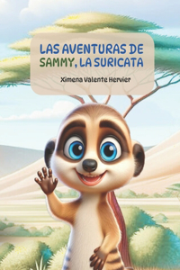 Las Aventuras de Sammy, la Suricata