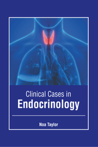 Clinical Cases in Endocrinology