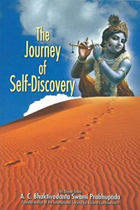 Journey Of Self Discovery By A. C. Bhaktivedanta Swami Prabhupada