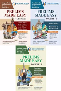 DELHI UPSC Secrets: Prelims Made Easy - Volume 1, 2, 3 - Complete Prelims Syllabus through 45+ Years Solved PYQs - Combo Set of 3 Books - 2025/Edition