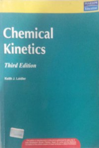 Chemical Kinetics By Keith J Laidler Second Hand & Used Book (M)