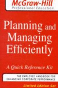 Planning and Managing Efficiently