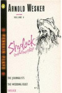 Shylock and Other Plays (Penguin plays & screenplays)