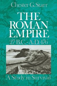 The Roman Empire, 27 B.C.-A.D. 476